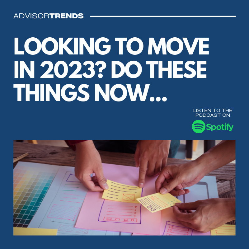 Looking To Move In 2023?  Do These Things Now…