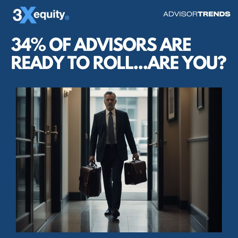 34% Of Advisors Are Ready To Roll