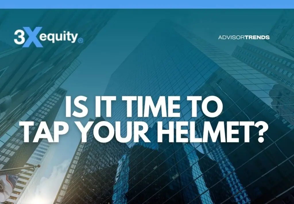 Is It Time to Tap the Helmet? Before You Accept the Offer, Make Sure the Call Is Right